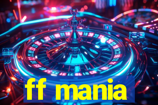 ff mania