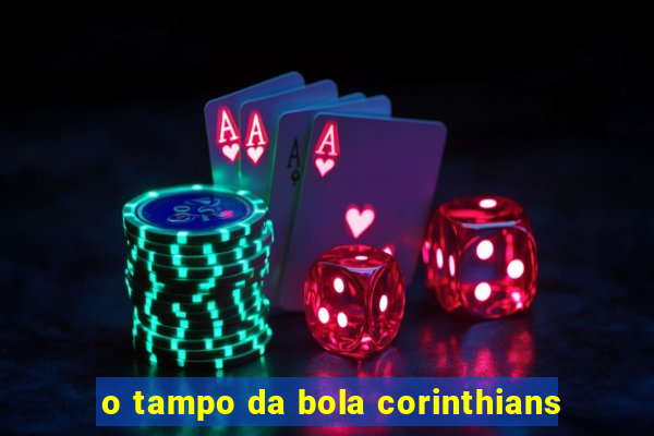 o tampo da bola corinthians