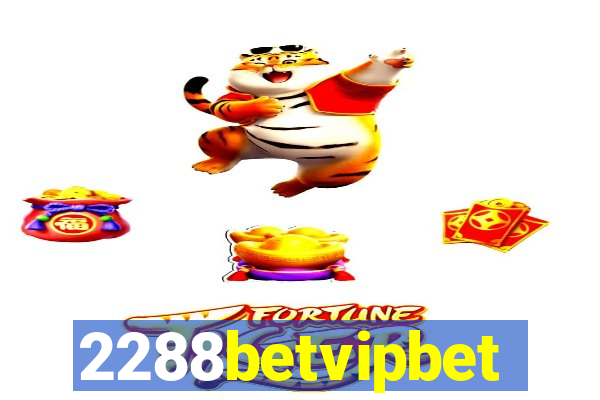 2288betvipbet