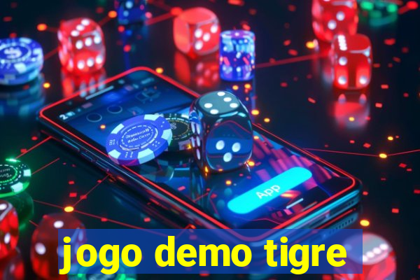 jogo demo tigre