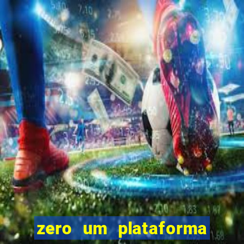 zero um plataforma de jogos
