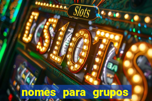 nomes para grupos de amigos cachaceiros