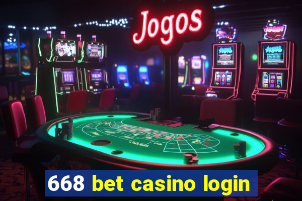 668 bet casino login