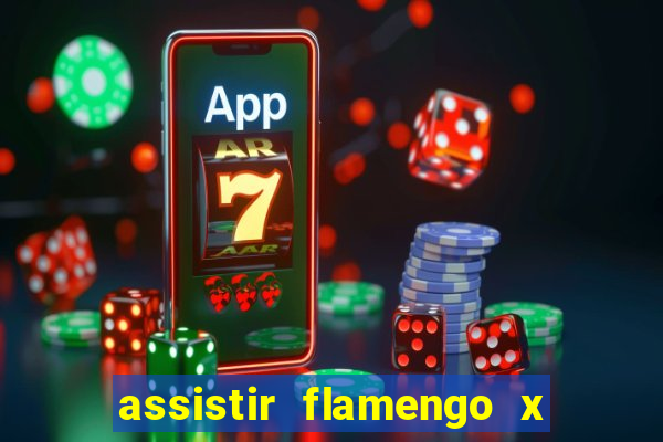 assistir flamengo x fortaleza ao vivo online multicanais