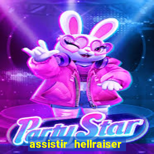 assistir hellraiser o julgamento dublado