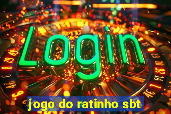 jogo do ratinho sbt