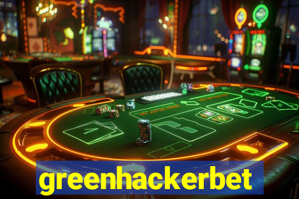greenhackerbet