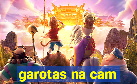 garotas na cam