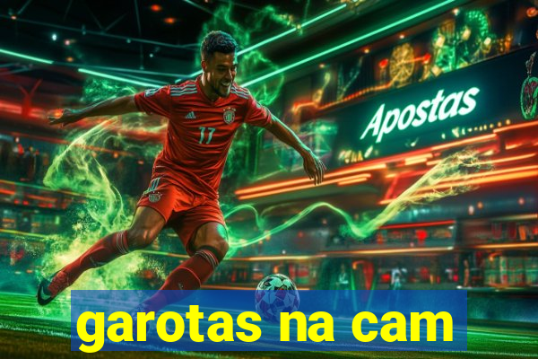 garotas na cam