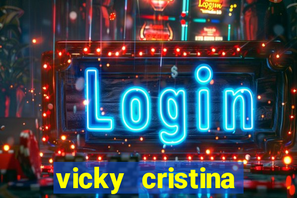vicky cristina barcelona redecanais