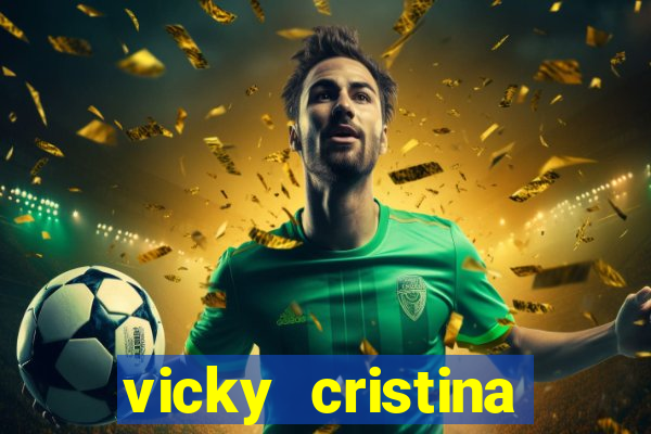 vicky cristina barcelona redecanais