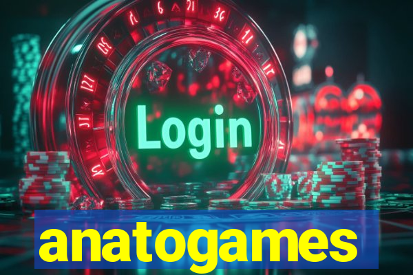 anatogames