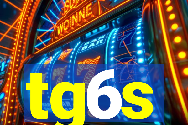 tg6s