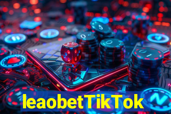 leaobetTikTok