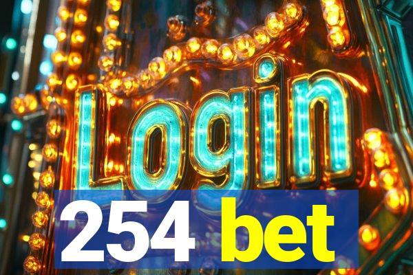 254 bet
