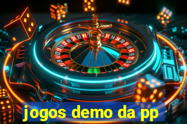 jogos demo da pp