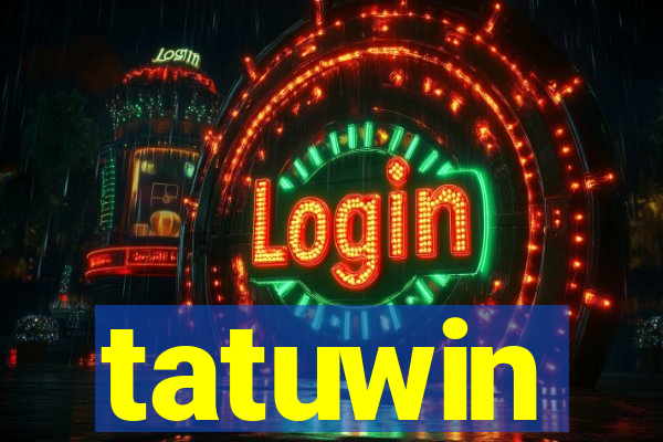 tatuwin