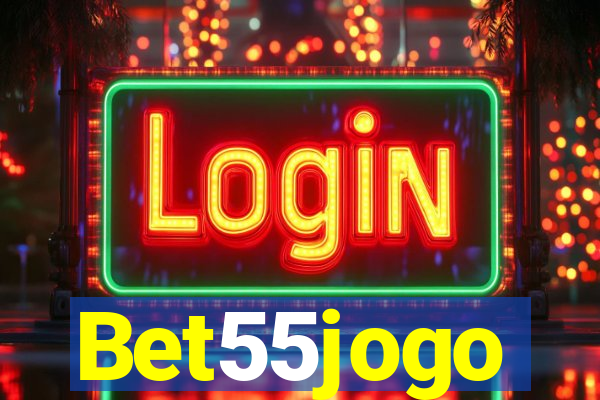 Bet55jogo