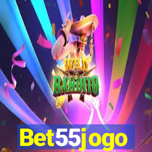 Bet55jogo