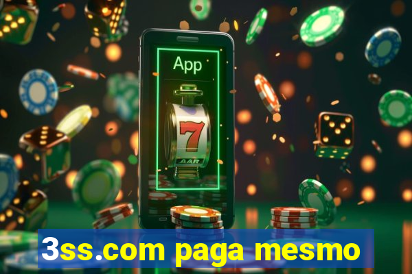 3ss.com paga mesmo