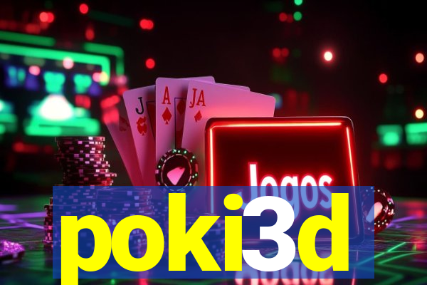 poki3d
