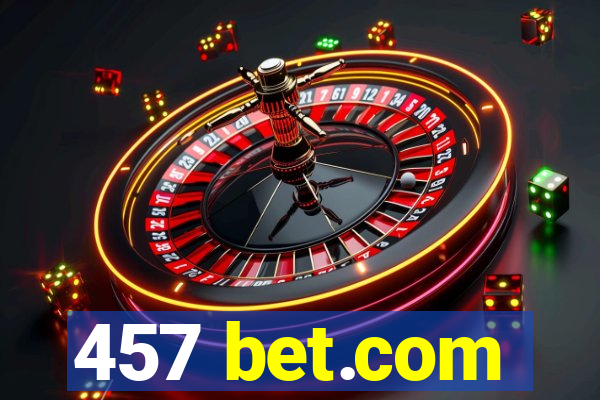 457 bet.com