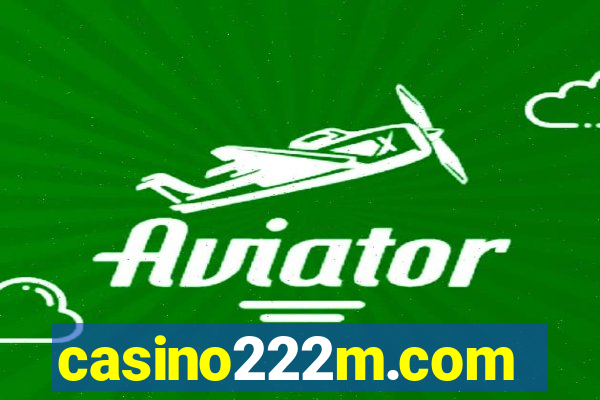 casino222m.com