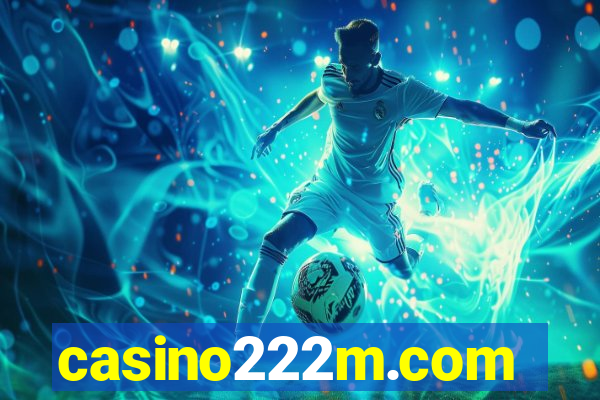 casino222m.com