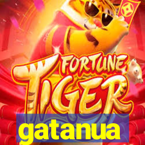gatanua