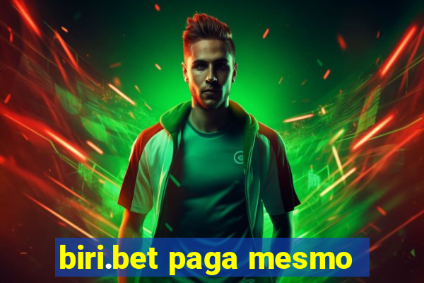 biri.bet paga mesmo