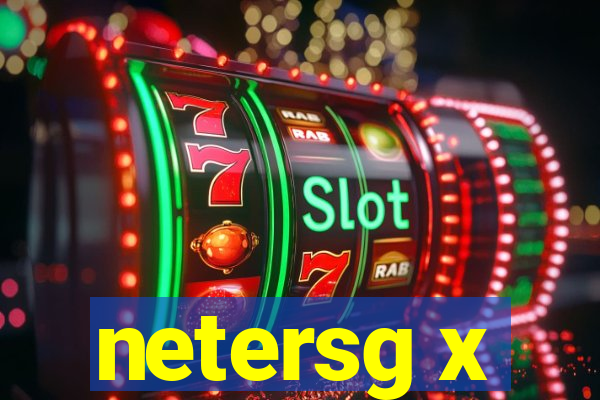 netersg x