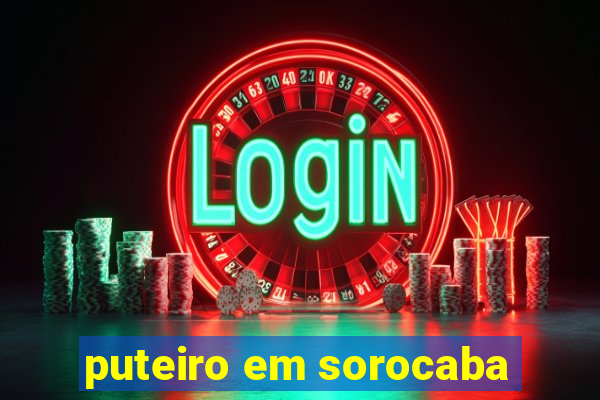puteiro em sorocaba