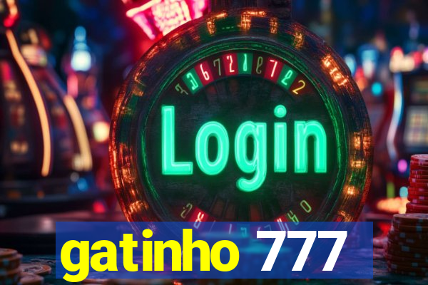 gatinho 777