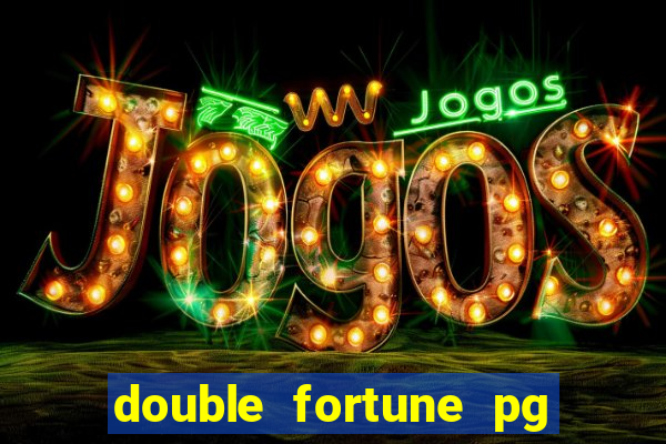 double fortune pg soft demo