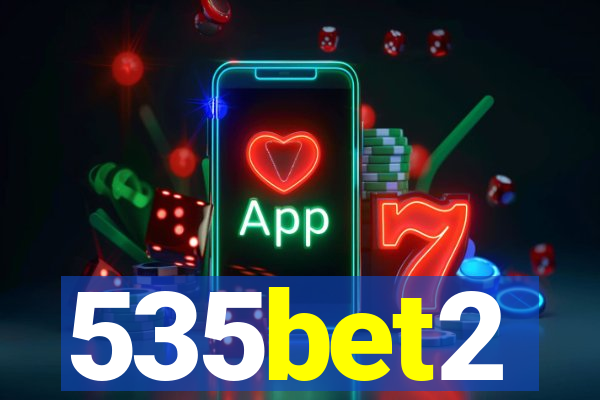 535bet2