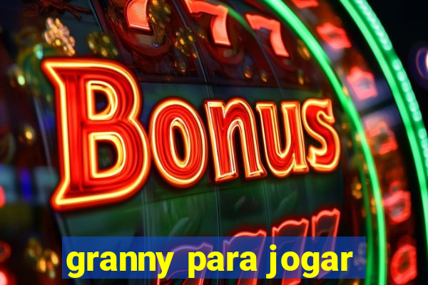 granny para jogar