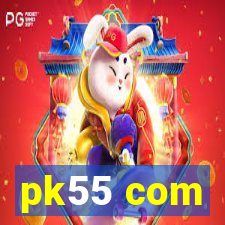 pk55 com