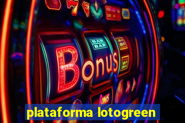 plataforma lotogreen