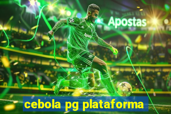 cebola pg plataforma
