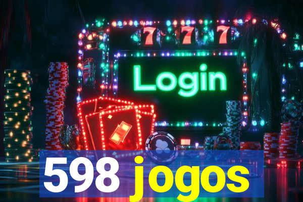 598 jogos