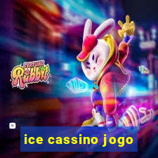 ice cassino jogo