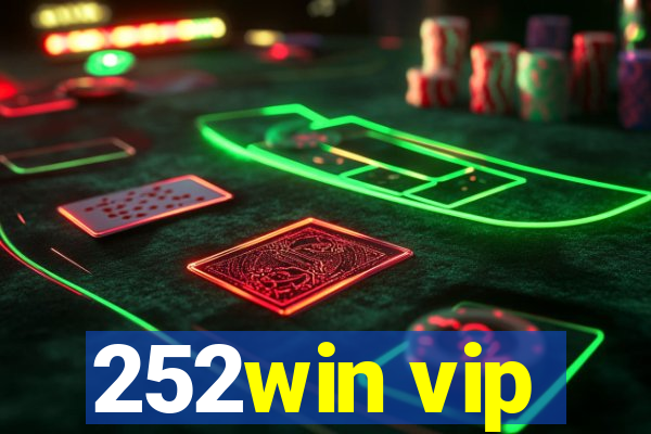 252win vip
