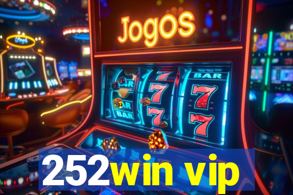 252win vip