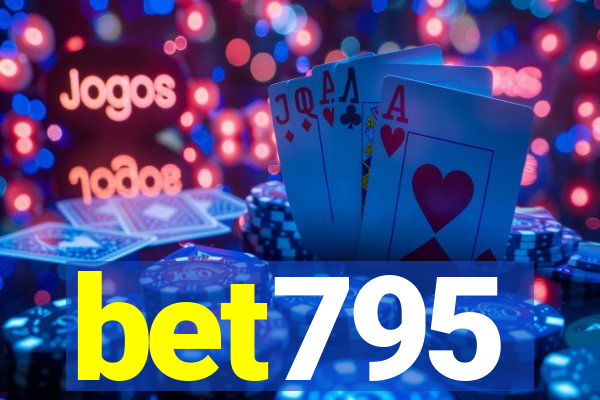 bet795