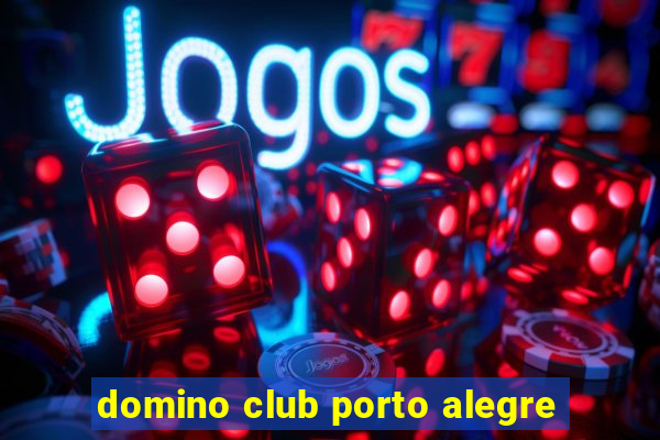 domino club porto alegre