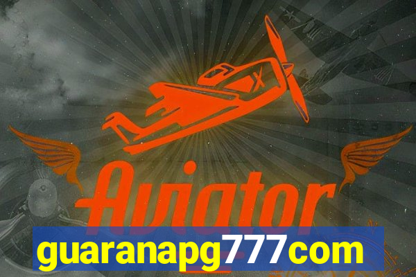 guaranapg777com