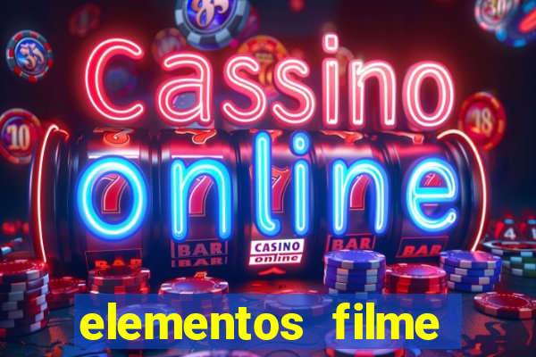 elementos filme completo dublado drive download