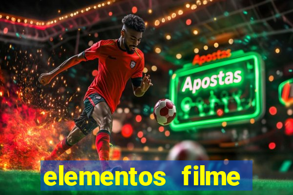 elementos filme completo dublado drive download