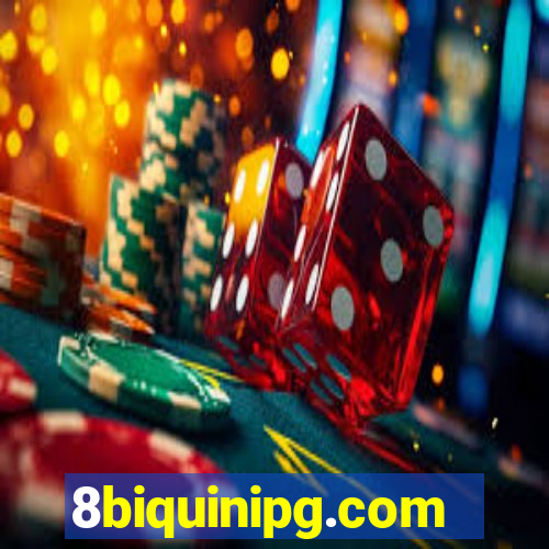8biquinipg.com