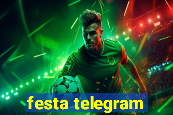 festa telegram